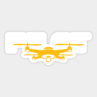 Drone Pilot Quadcopter Flying Gift Drone Life Sticker